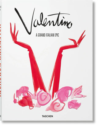 Valentino. A Grand Italian Epic Taschen  Galerie Roschlaub